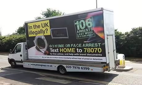 heresa May's notorious van ad telling illegal immigrants to go home.