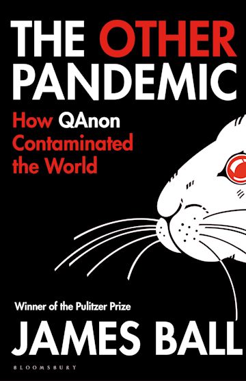 Cover of James Ball's book The Other Pandemic.
